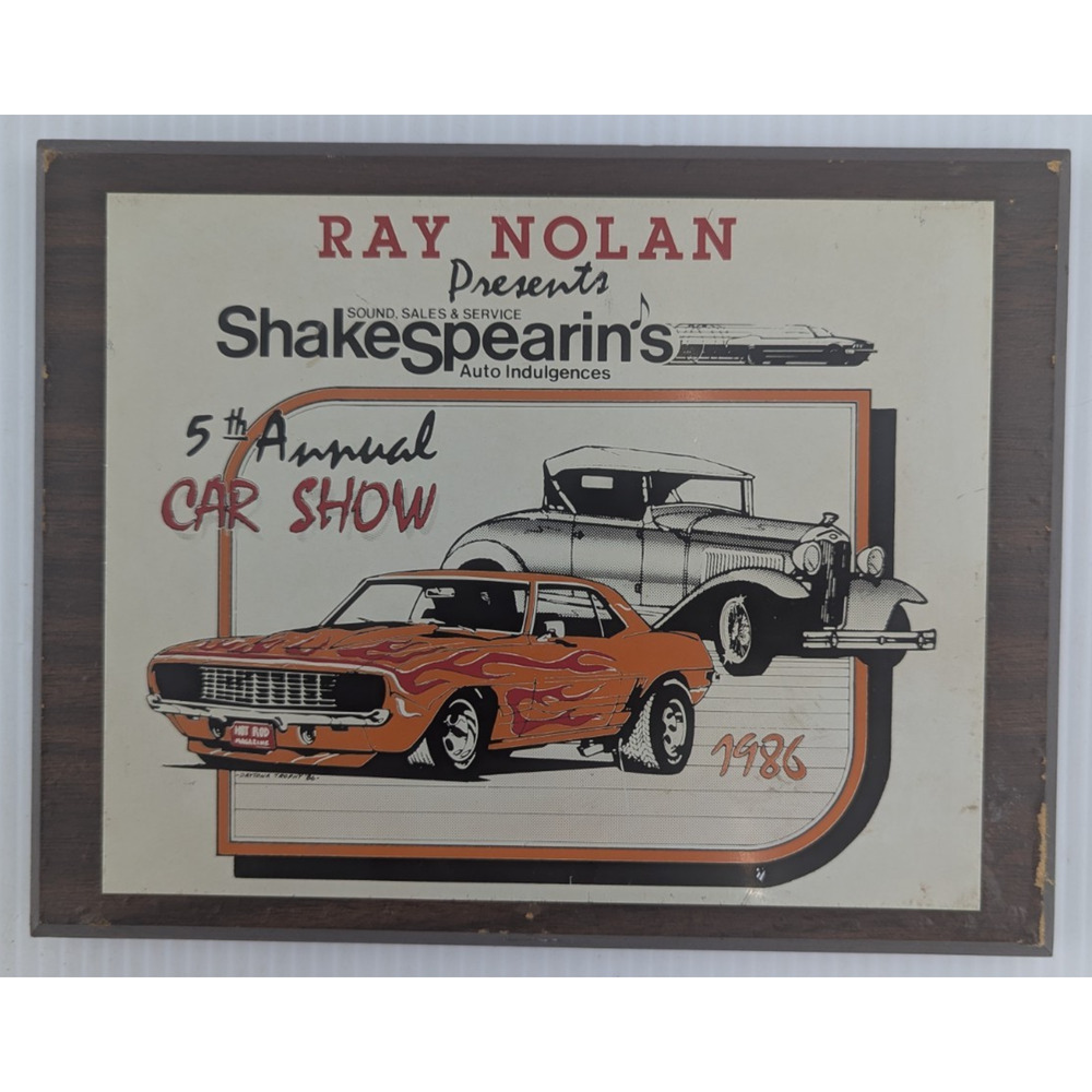 Plaque Ray Nolan Presents 5th Annual Car Show 1986 ShakeSpearin's